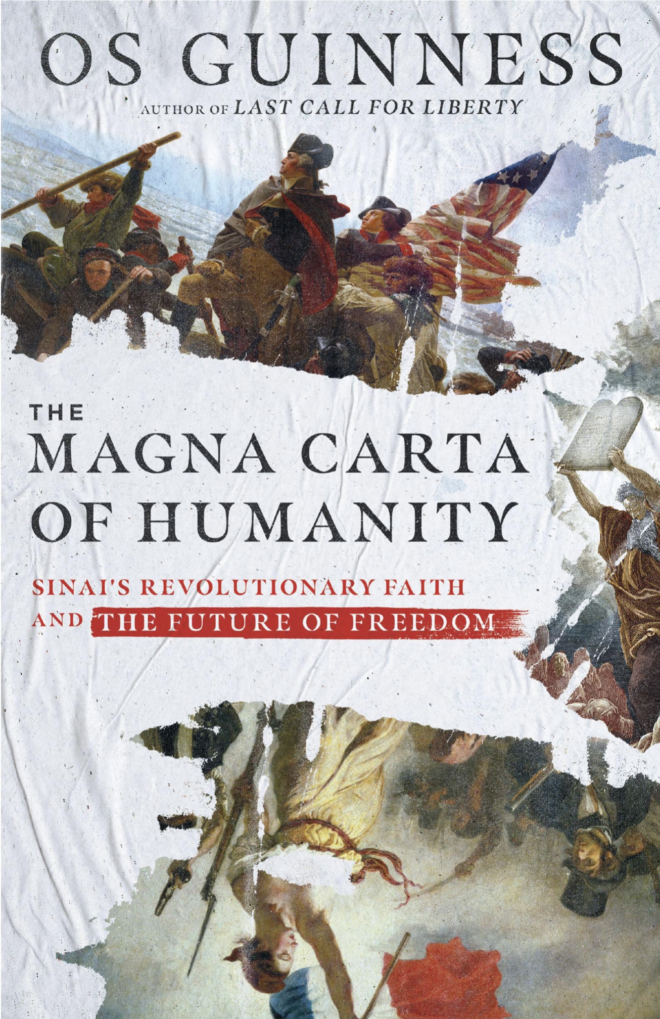 The Magna Carta of Humanity: Sinai’s Revolutionary Faith and the Future of Freedom